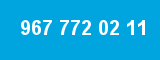967 772 02 11